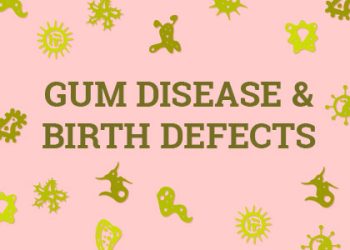 Bountiful dentist, Dr. Anthony Baird at Millcreek Family Dental tells patients how gum disease in pregnant women is linked to birth defects and pregnancy complications.