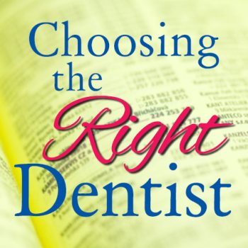 Bountiful dentist, Dr. Baird at Millcreek Family Dental, gives some helpful hints for choosing the right dentist for your family.